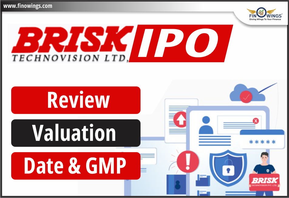 Brisk Technovision Limited IPO