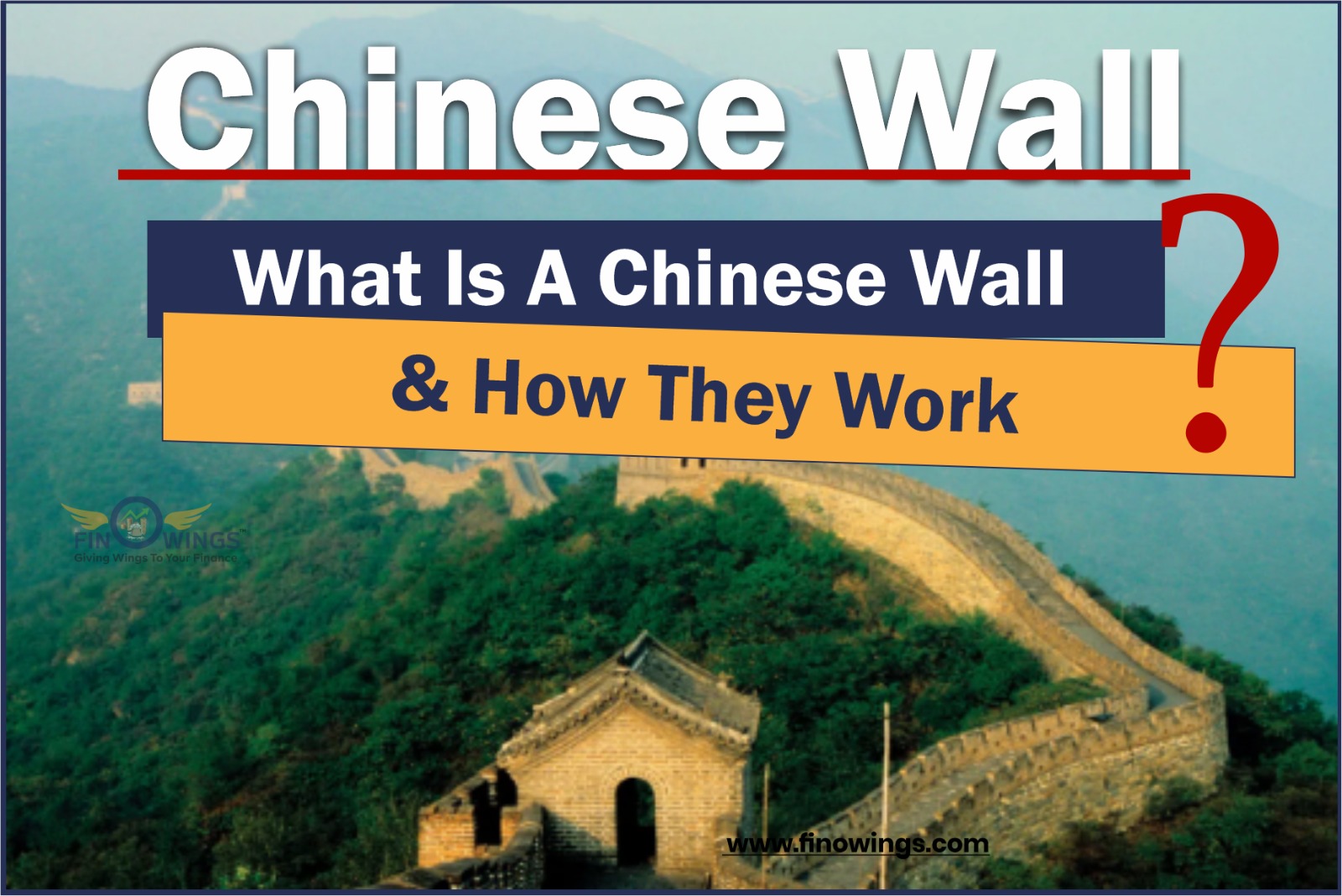 Chinese Wal