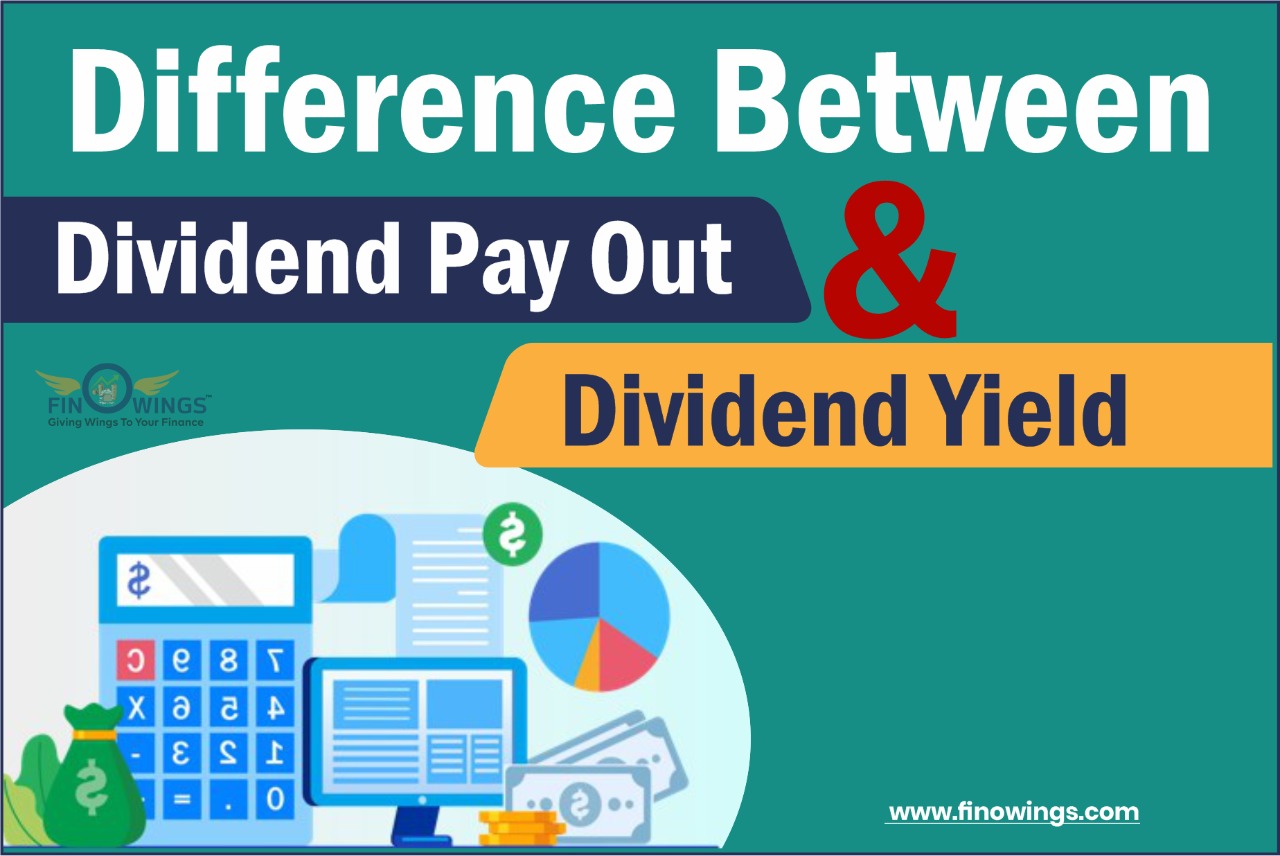 Difference between dividend pay out and dividend