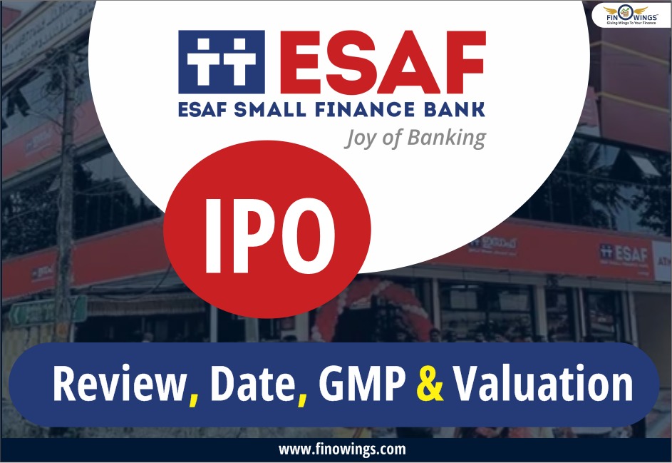 ESAF Small Finance Bank LTD. IPO