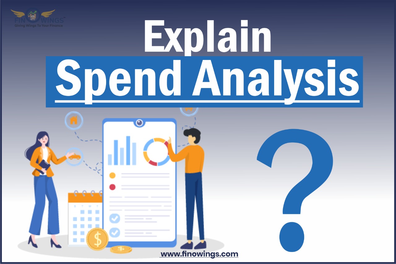 Explain Spend Analysis