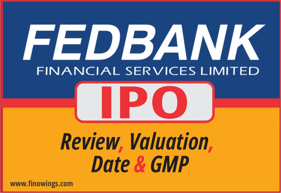 Fedbank Financial Services LTD. IPO