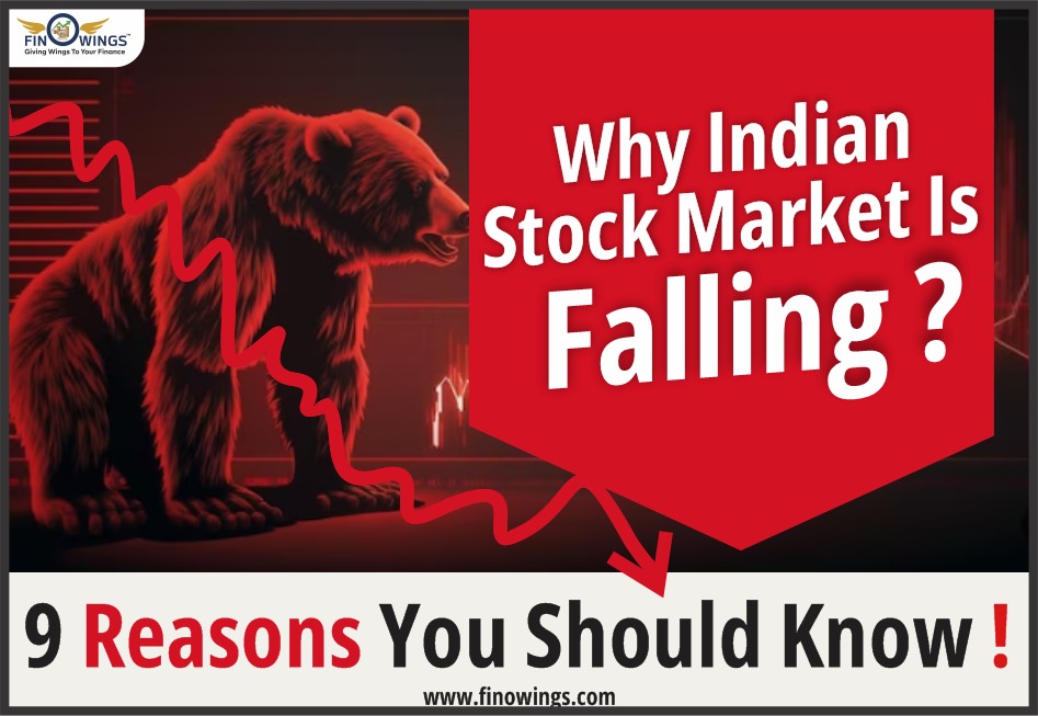 Why Indian Stock Market is Falling, 9 reasons of stock market fall