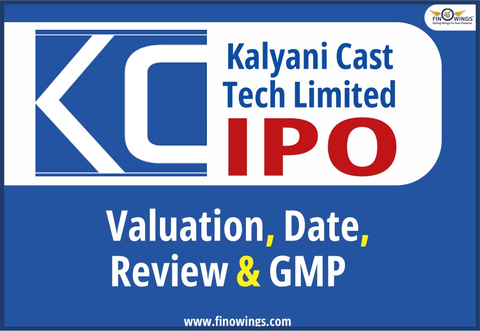 Kalyani Cast Tech LTD. IPO