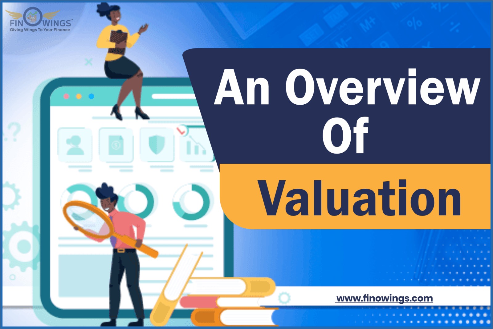 Evrything you must know about valuation