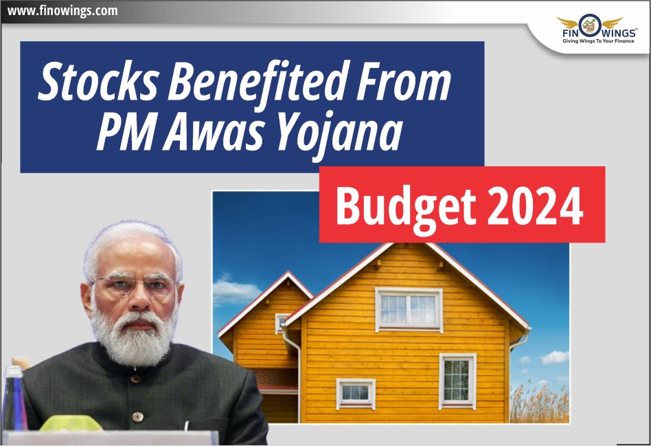 Stocks Benefited from PM Awas Yojana