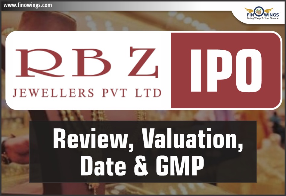 RBZ Jewellers LTD IPO Review