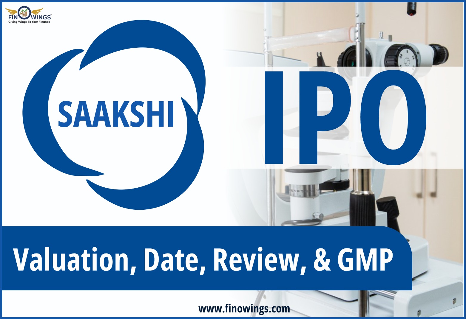 Saakshi Medtech and Panels Limited IPO