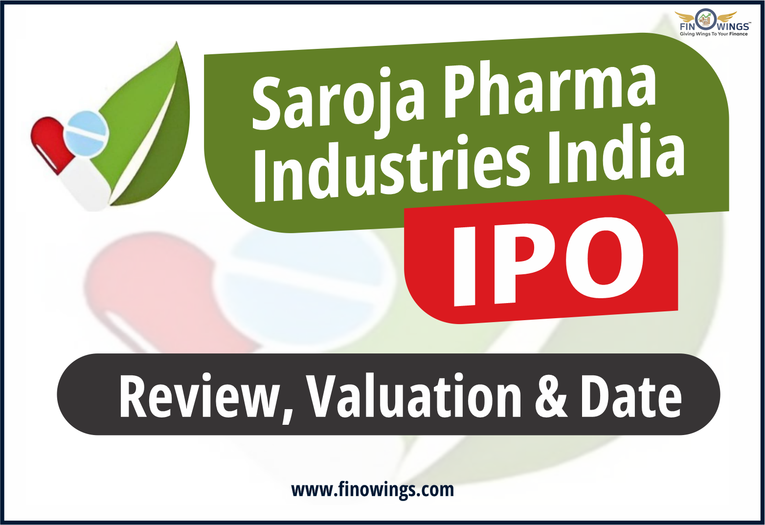 Saroja Pharma Industries India Limited IPO