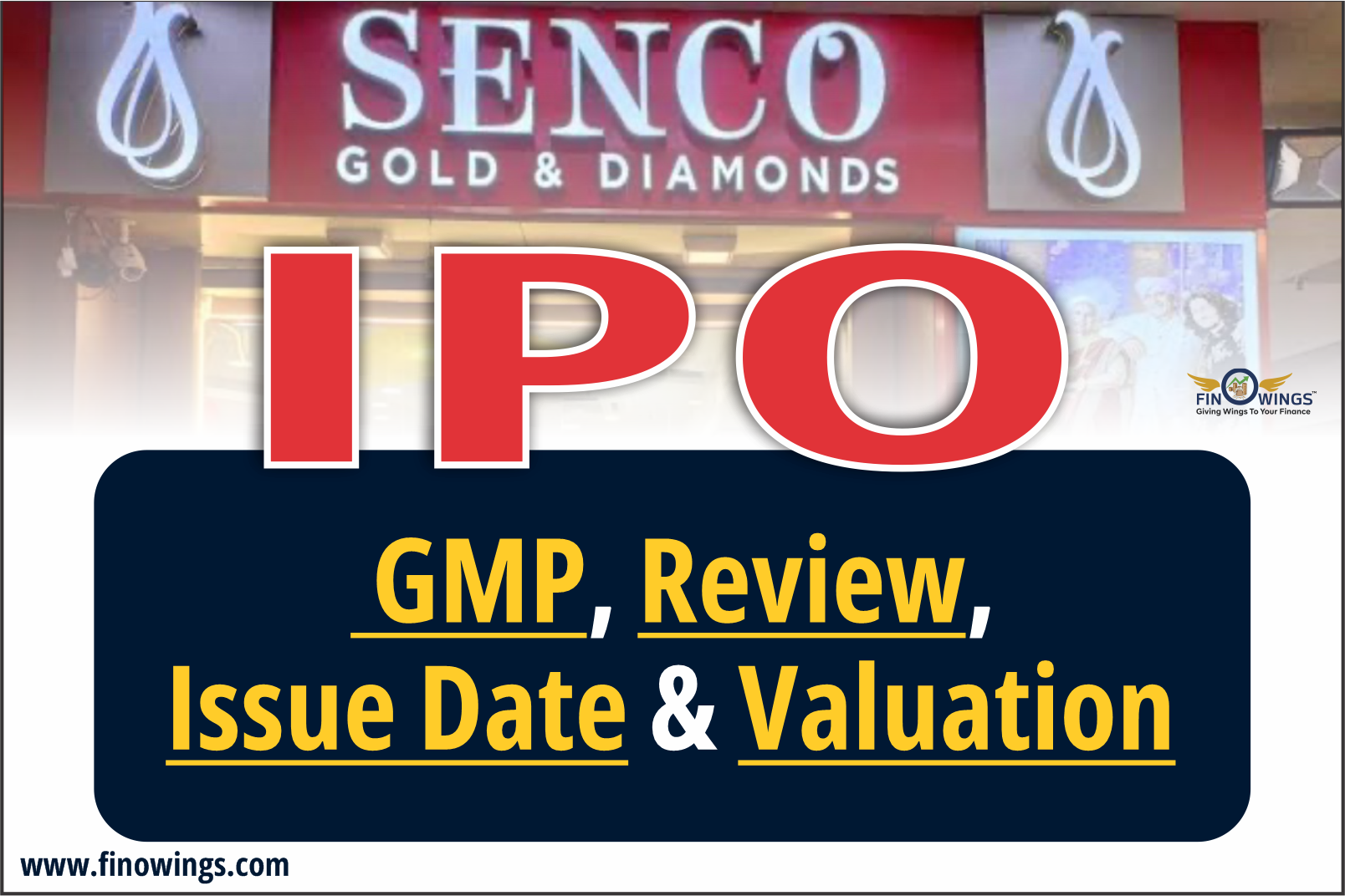 Senco Gold Limited IPO