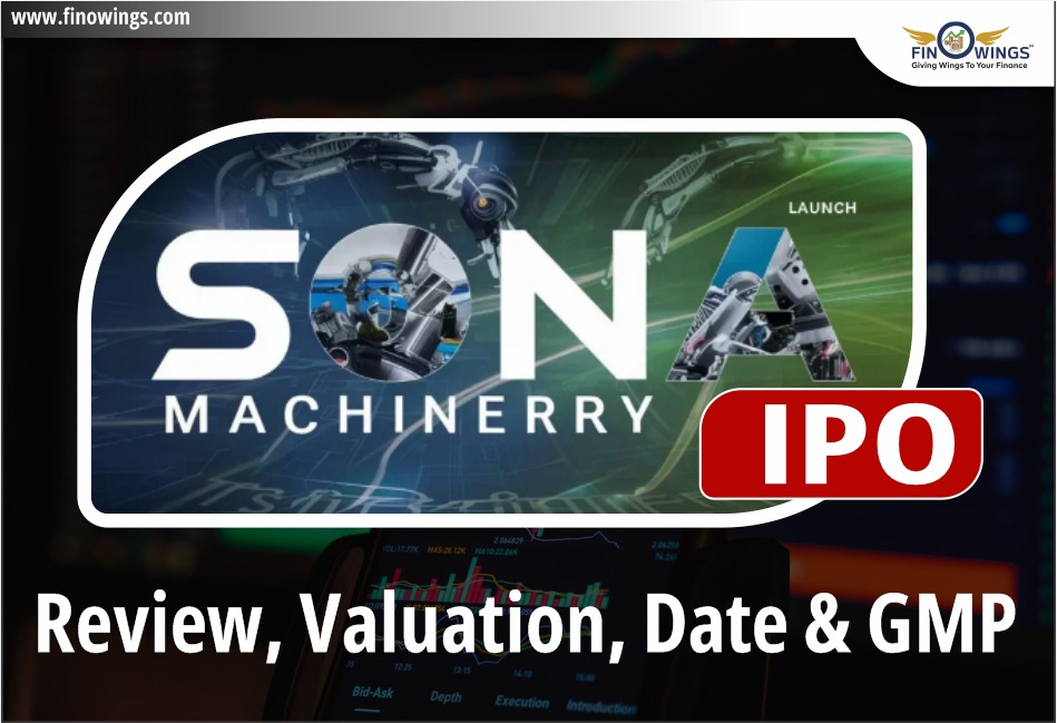 Sona Machinery Limited IPO