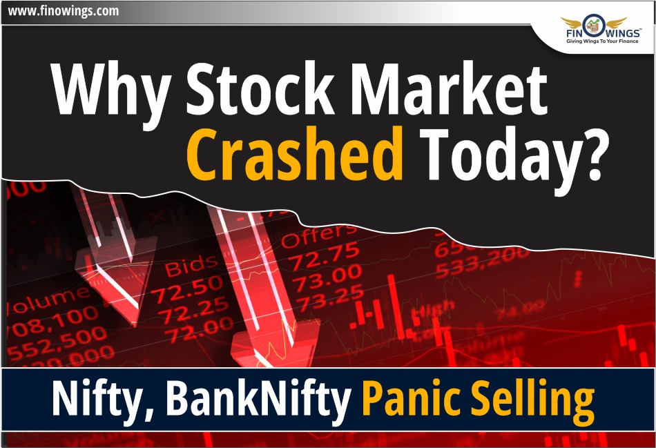 Why Stock Market Crashed Today? Nifty, BankNifty & Panic Selling