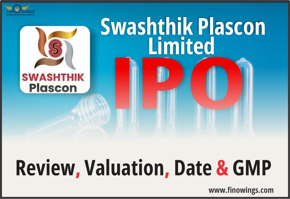 Swashthik Plascon Limited IPO