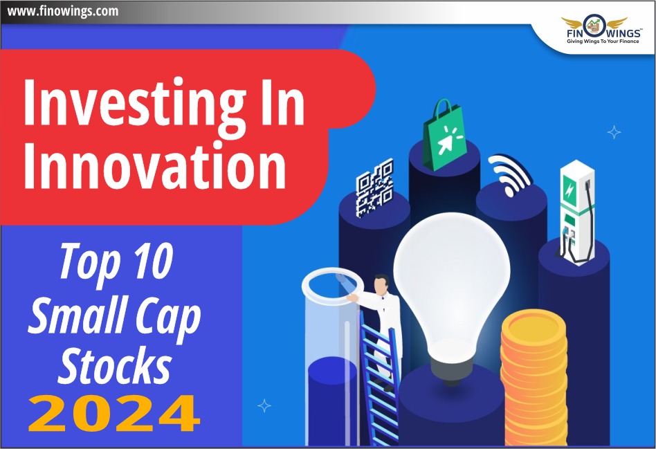 Top 10 Small Cap Stocks 2024