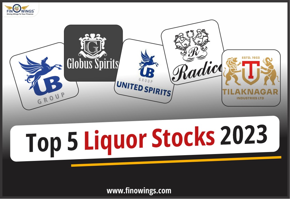 Top 5 Liquor Stocks to Watch in 2023  