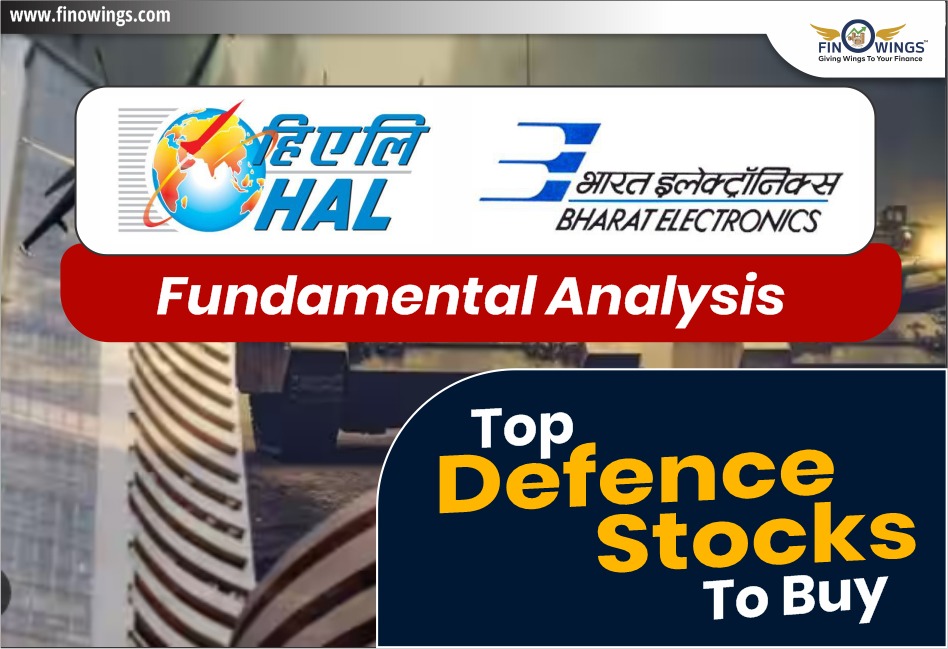 HAL & BEL Fundamental Analysis: Top Defence Stock to Buy