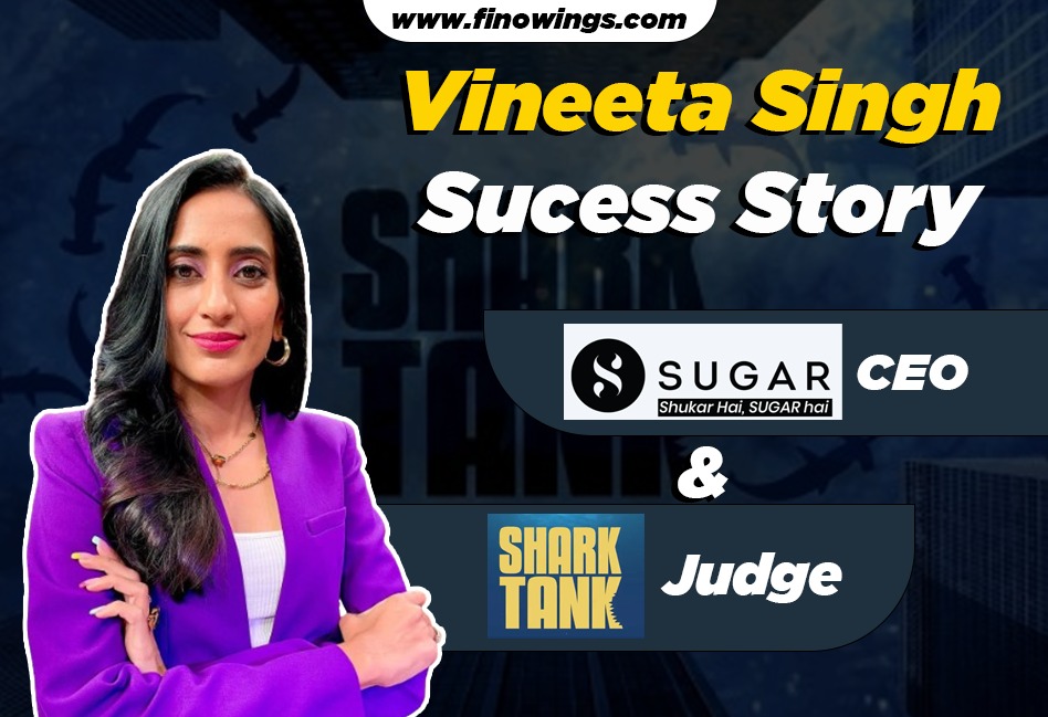 Success story of Vineeta Singh