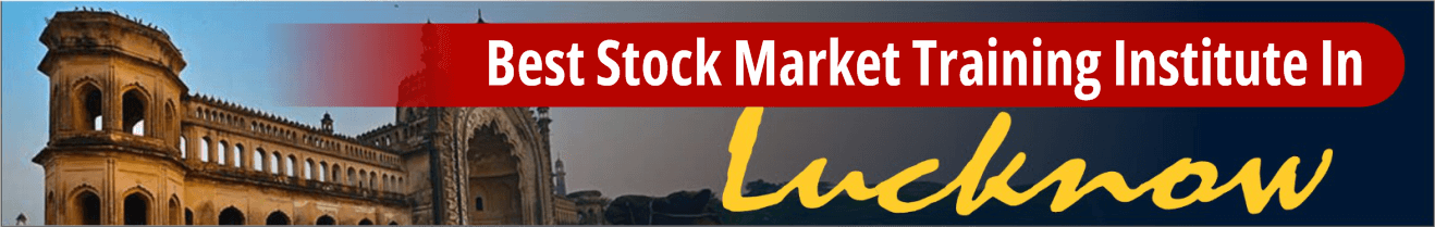 best-stock-market-training-in-lucknow